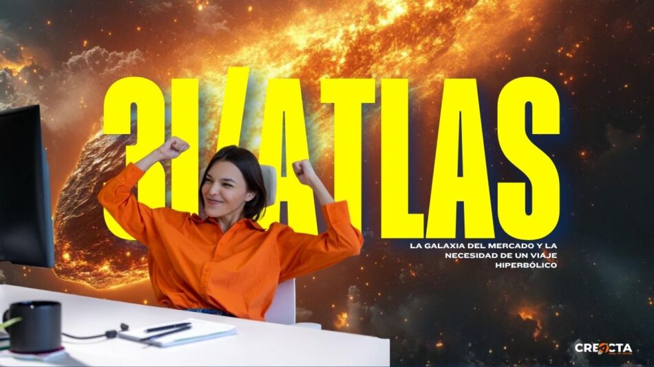 3I/ATLAS: El Objeto Interestelar y las Leyes de la Gravedad en su Marketing Digital